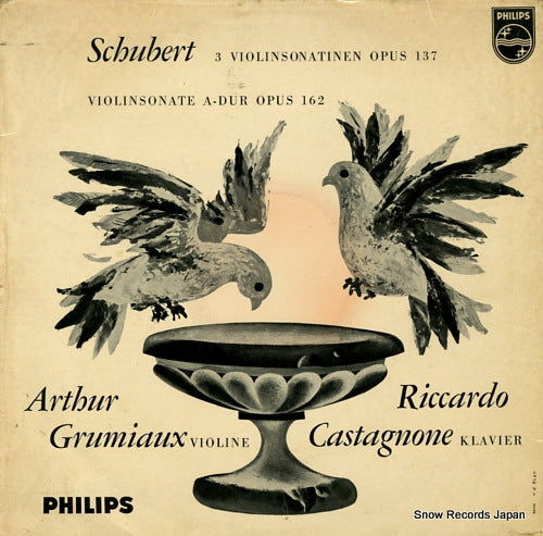 GRUMIAUX, ARTHUR schubert; 3 violinsonaten opus 137 A00499L