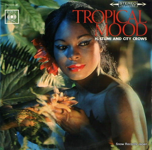 IZUMI, HIROYUKI AND CITY CROWS tropical mood PS-1248-JC