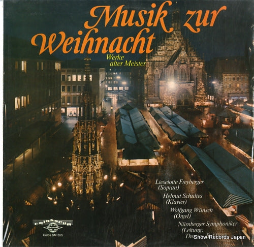 FREYBERGER, LIESELOTTE musik zur weihnacht werke alter meister COLOSSM555