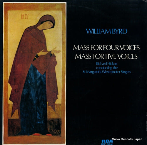 HICKOX, RICHARD byrd; mass for four voices RL25070