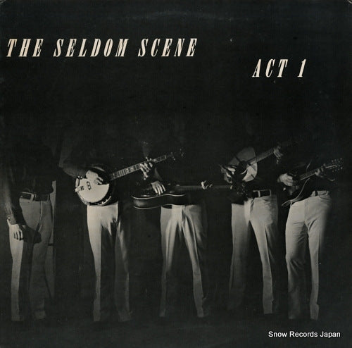 SELDOM SCENE, THE act 1 SLP-1511/REB-1511