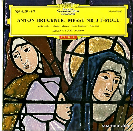 JOCHUM, EUGEN bruckner; messe nr.3 f-moll SLGM-1175