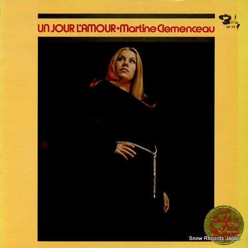 CLEMENCEAU, MARTINE un jour l'amour GP74