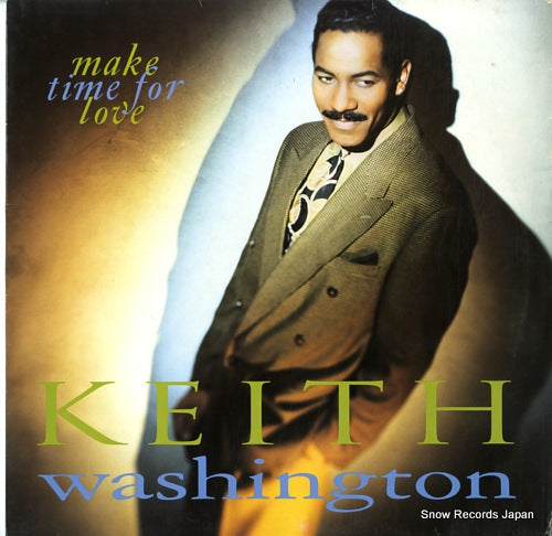 WASHINGTON, KEITH make time for love 7599-26528-1