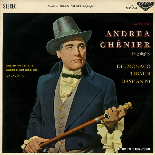 GAVAZZENI, GIANANDREA giordano; andrea chenier highlights SLC1097