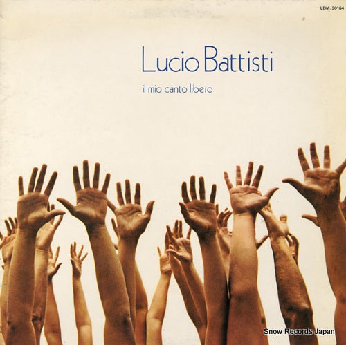 BATTISTI, LUCIO il mio canto libero LDM.30164