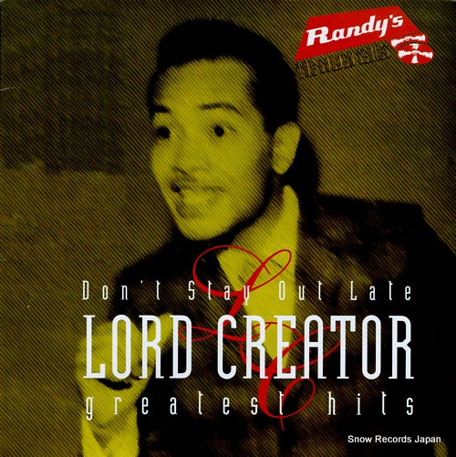 CREATOR, LORD don't stay out late / greatest hits VPRL2046