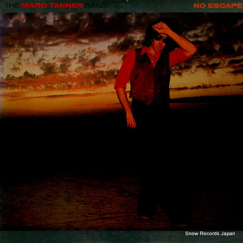 TANNER, MARC, BAND, THE no escape P-10664E