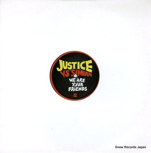 JUSTICE VS SIMIAN we are your friends TENTDJ505