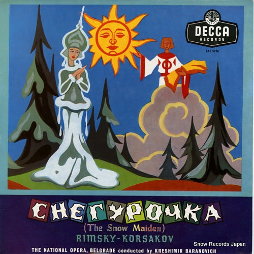 BARANOVICH, KRESIMIR rimsky-korsakov; the snow maiden LXT5196