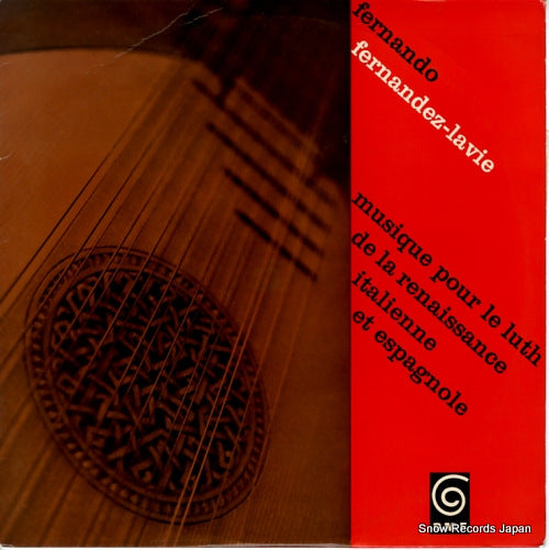 FERNANDEZ-LAVIE, FERNANDO musique pour le lith de la renaissance italienne et espagnole 166205