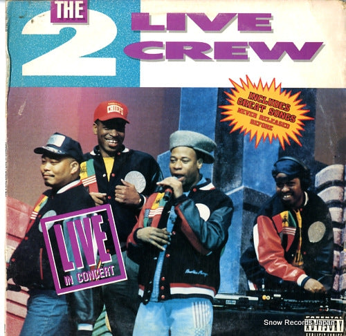 2 LIVE CREW, THE live in concert E-3003