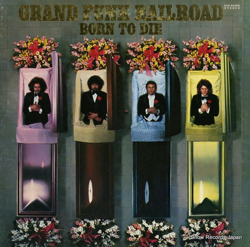 GRAND FUNK RAILROAD born to die ECS-80420