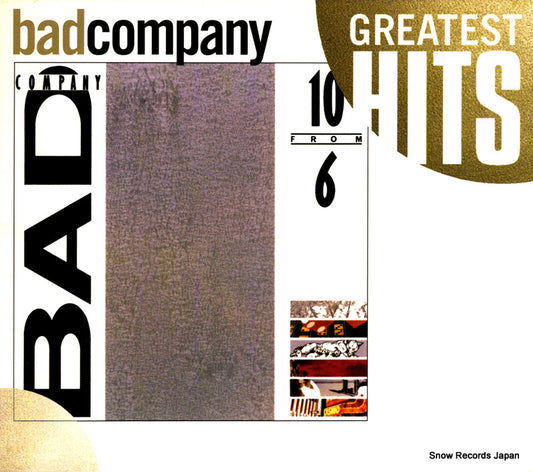 BAD COMPANY 10 from 6 - greatest hits 781625-2