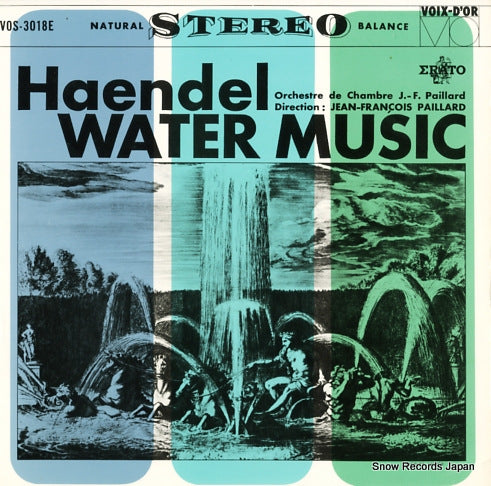 PAILLARD, JEAN-FRANCOIS haendel; water music VOS-3018E