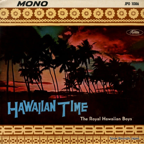 ROYAL HAWAIIAN BOYS hawaiian time JPO-1086