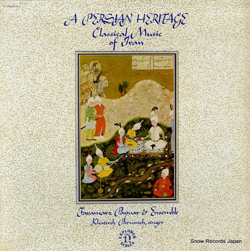 PAYVAR, FARAMARZ, AND ENSEMBLE a persian heritage (classical music of iran) H-72060