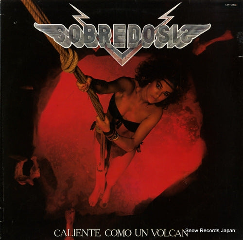 SOBREDOSIS caliente como un volcan LM1129(C)