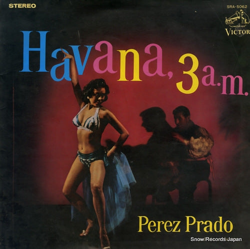 PRADO, PEREZ havana, 3 a.m. SRA-5062