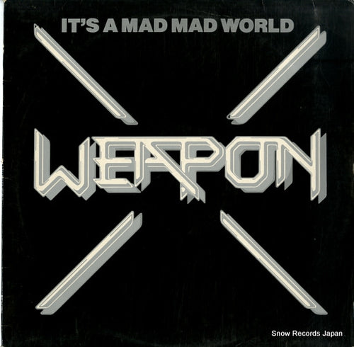 WEAPON its a mad mad world WEAPONE