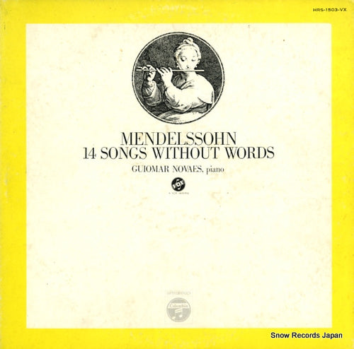 NOVAES, GUIOMAR mendelssohn; 14 songs without words HRS-1503-VX