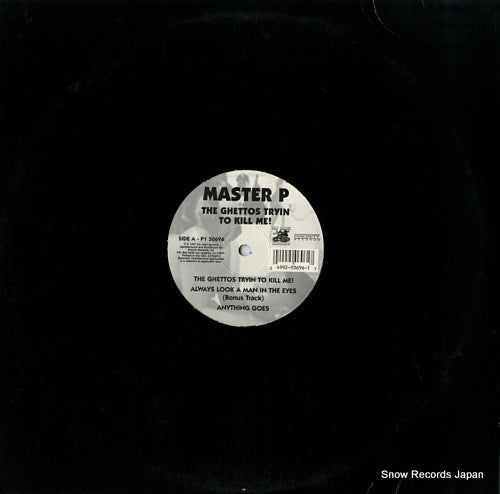 MASTER P the ghettos tryin to kill me! P150696