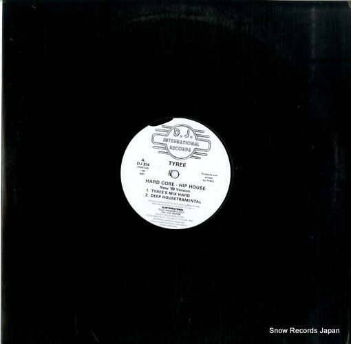 TYREE hard core - hip house (new '89 version) A.DJ974