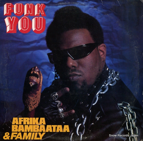 AFRIKA BAMBAATAA AND FAMILY funk you! TB870