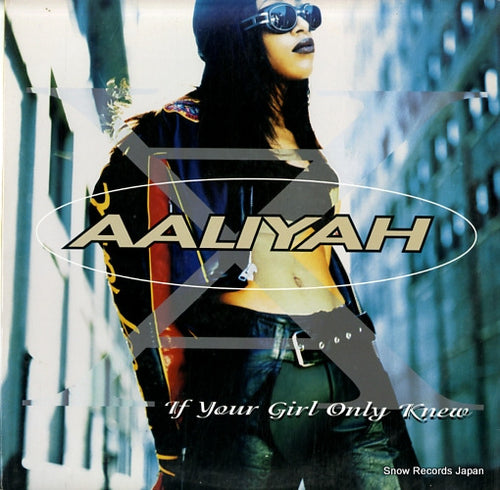 AALIYAH if your girl only knew 0-95644