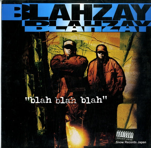 BLAHZAY BLAHZAY blah blah blah 697124093-1