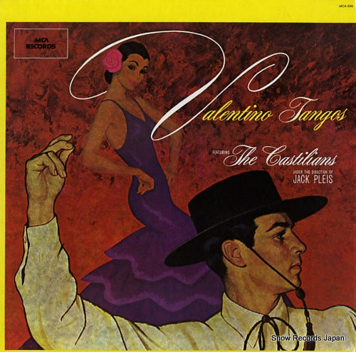 CASTILIANS, THE valentino tangos MCA-530
