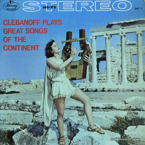 CLEBANOFF STRINGS AND ORCHESTRA, THE clebanoff plays great songs of the continent SMC7