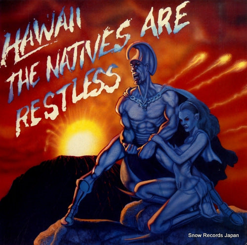 HAWAII the natives are restless 7018