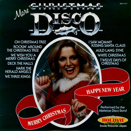 MISTLETOE DISCO BAND, THE more christmas disco HDY-1917