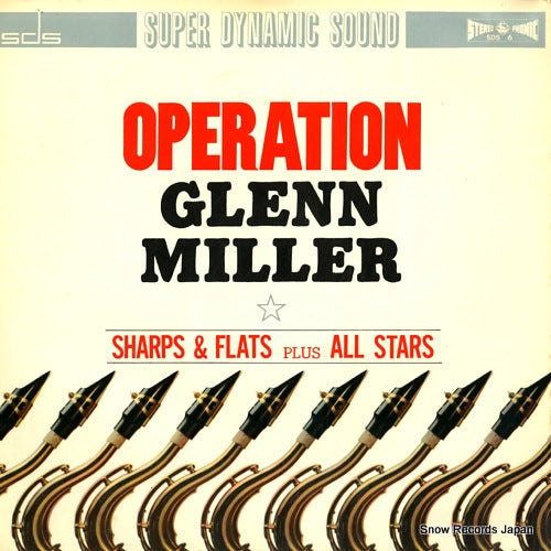 HARA, NOBUO, AND HIS SHARPS AND FLATS operation glenn miller SDS6