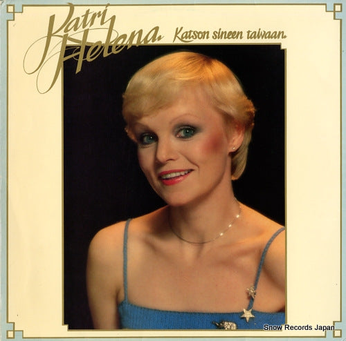 HELENA, KATRI katson sineen taivaan SLP668