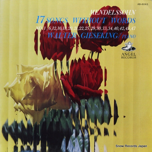 GIESEKING, WALTER mendelssohn; 17 songs without words AB-8063