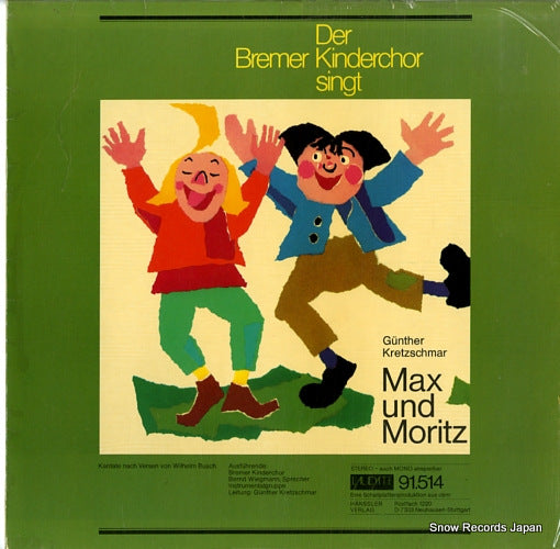 KINDERCHOR, BREMER kretzschmar: max und moritz LAUDATE91.514