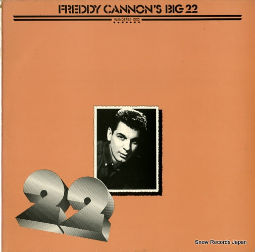 CANNON, FREDDIE freddie cannon's big 22 WANDERER1002