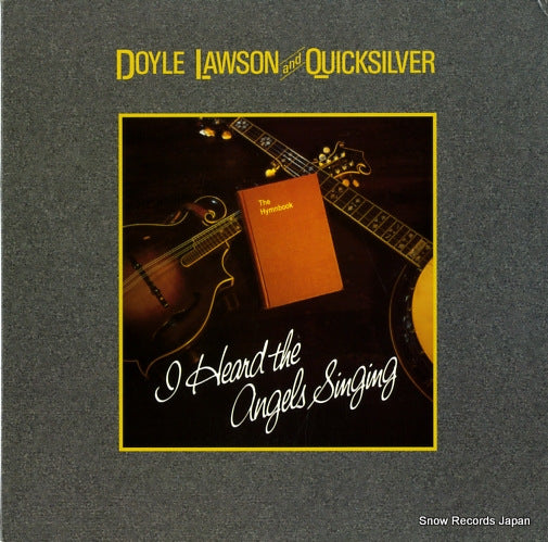 LAWSON, DOYLE, AND QUICKSILVER i heard the angels singing SH-3774