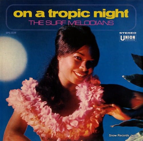 SURF MELODIANS, THE on a tropic night UPS-5139