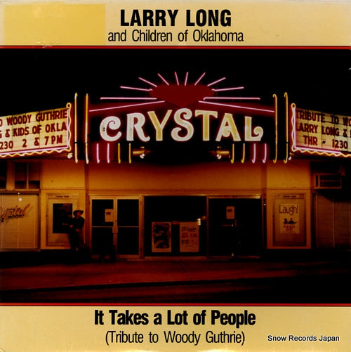 LONG, LARRY it takes a lot of people (tribute to woody guthrie) FF508