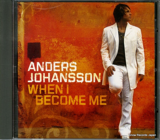 JOHANSSON, ANDERS when i become me MLPCD3455