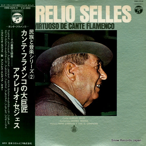 SELLES, AURELIO virtuoso de cante flamenco XMS-225-H
