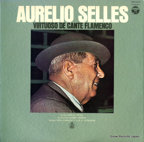 SELLES, AURELIO virtuoso de cante flamenco XMS-225-H