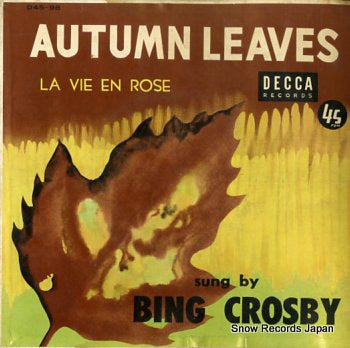 CROSBY, BING autumn leaves D45-98
