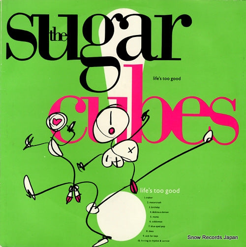 SUGARCUBES, THE life's too good 210048-1311