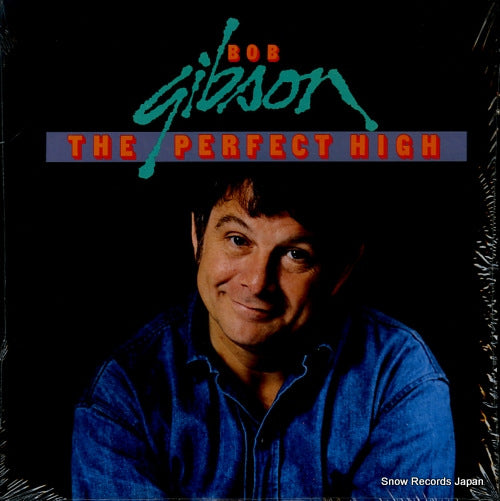 GIBSON, BOB the perfect high MR52794