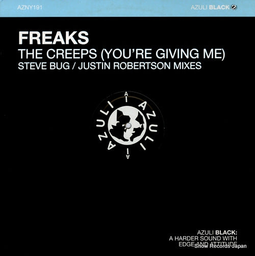 FREAKS the creeps (you're giving me) AZNY191