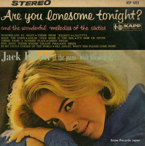 ELLIOTT, JACK are you lonesome tonight ? KSP1012